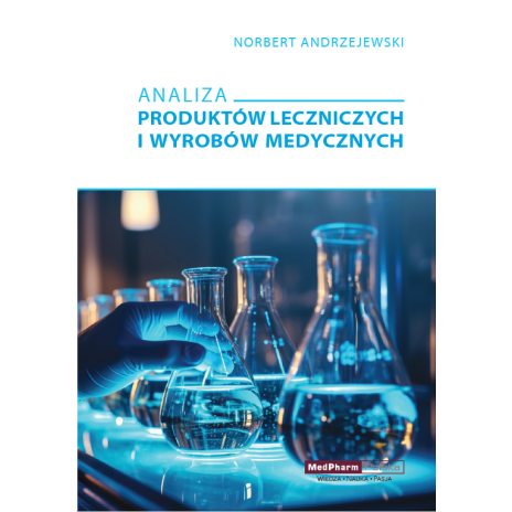 Analiza produktów leczniczych i wyrobów medycznych