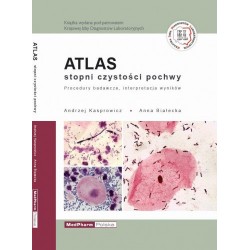 Atlas stopni czystości pochwy Procedury badawcze, interpretacje wyników