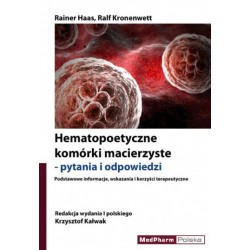 Hematopoetyczne komórki macierzyste - pytania i odpowiedzi 